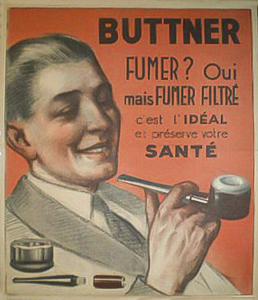 Fumer une Buttner, c'est l'idéal pour la santé