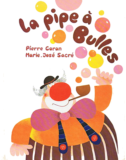 La pipe à bulles par Pierre Coran et Marie-José Sacré